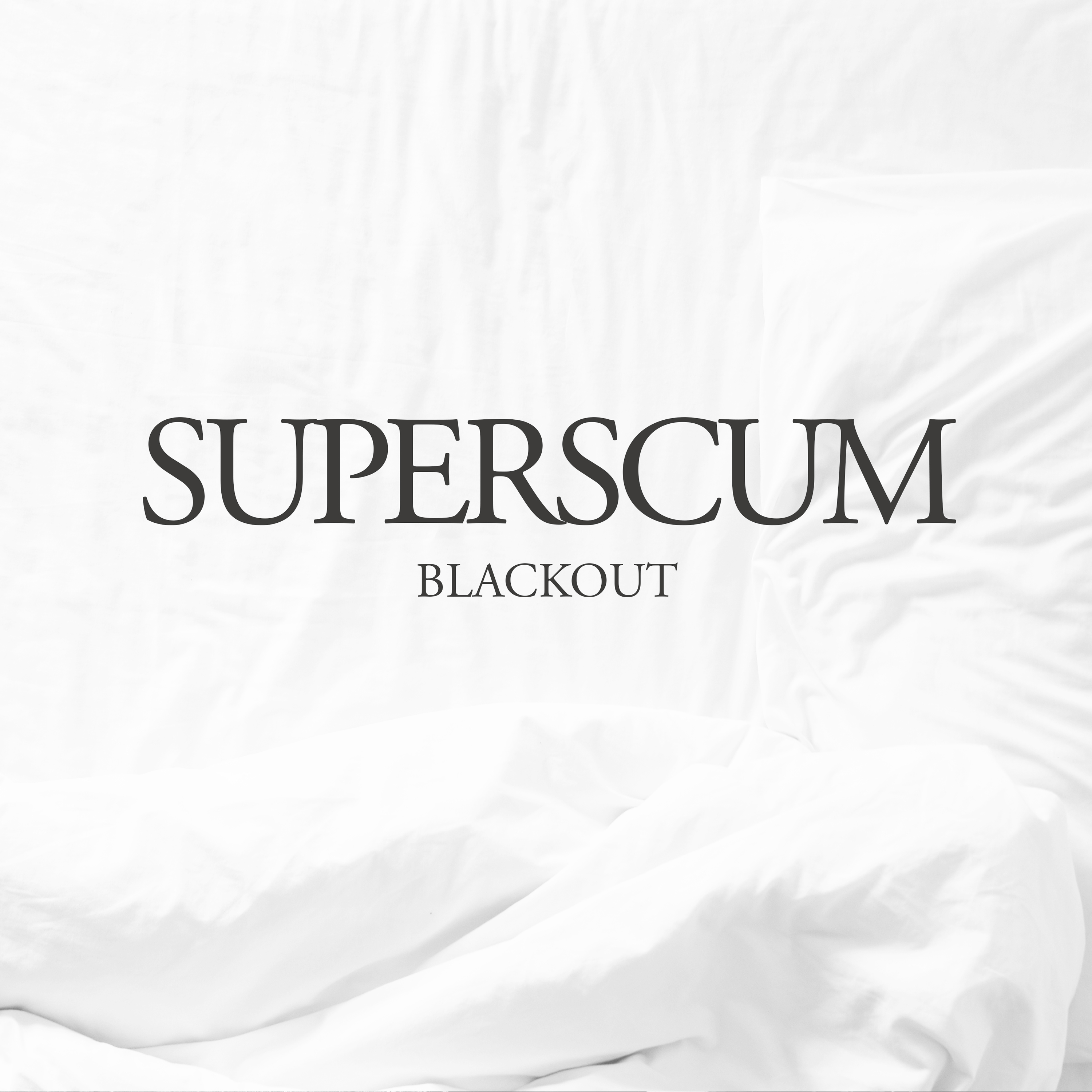 Superscum - Blackout